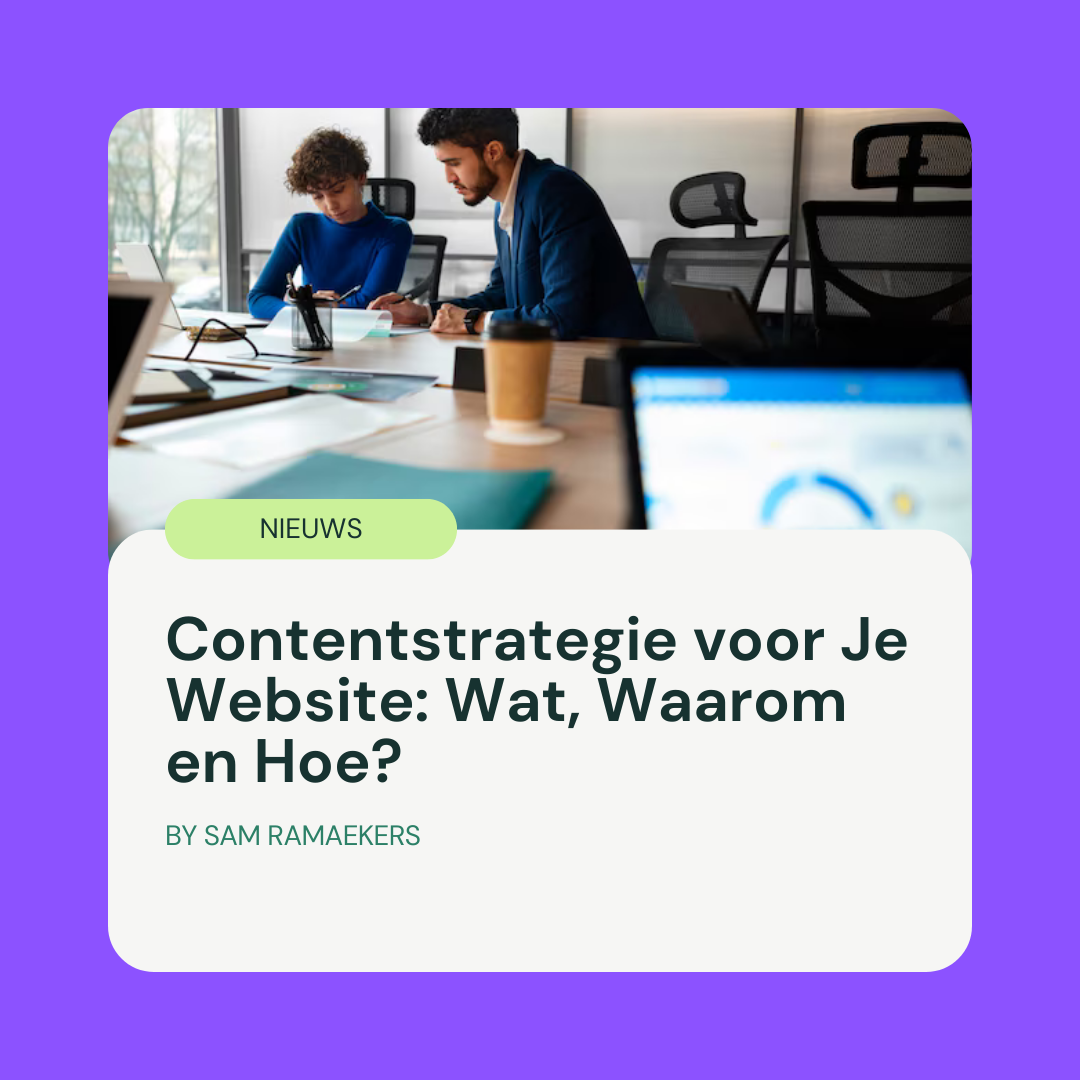 Contentstrategie voor Je Website_ Wat, Waarom en Hoe