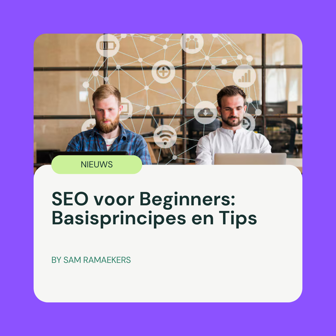 SEO voor Beginners_ Basisprincipes en Tips