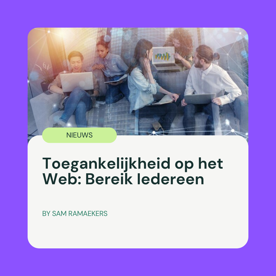 Toegankelijkheid op het Web_ Bereik Iedereen